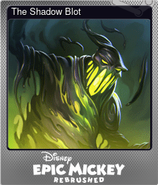 Series 1 - Card 7 of 10 - The Shadow Blot