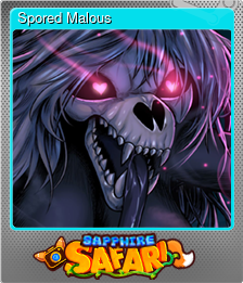 Series 1 - Card 5 of 5 - Spored Malous