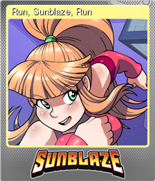 Series 1 - Card 2 of 6 - Run, Sunblaze, Run