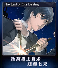Series 1 - Card 4 of 5 - The End of Our Destiny