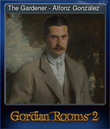 Series 1 - Card 4 of 8 - The Gardener - Alfonz Gonzalez