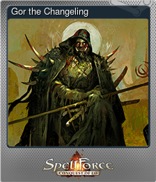 Series 1 - Card 5 of 10 - Gor the Changeling