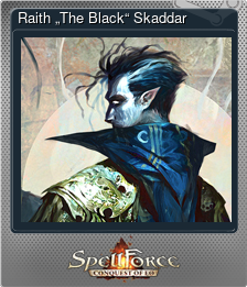Series 1 - Card 1 of 10 - Raith „The Black“ Skaddar