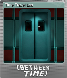Series 1 - Card 1 of 5 - Time Travel Lab