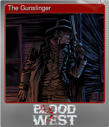 Series 1 - Card 7 of 7 - The Gunslinger