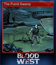 Series 1 - Card 4 of 7 - The Putrid Swamp