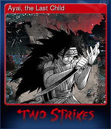 Series 1 - Card 5 of 8 - Ayai, the Last Child
