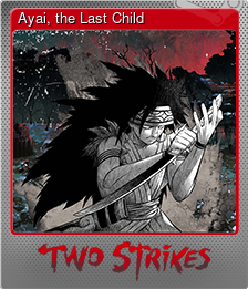 Series 1 - Card 5 of 8 - Ayai, the Last Child
