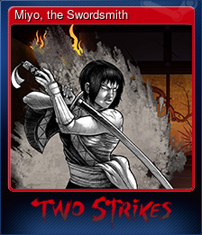 Series 1 - Card 6 of 8 - Miyo, the Swordsmith