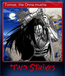 Series 1 - Card 2 of 8 - Tomoe, the Onna-musha