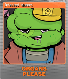 Series 1 - Card 1 of 8 - Infected Mutant