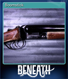 Series 1 - Card 3 of 6 - Boomstick