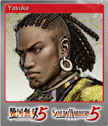 Series 1 - Card 13 of 15 - Yasuke