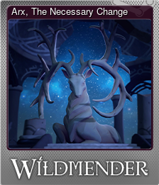 Series 1 - Card 1 of 5 - Arx, The Necessary Change