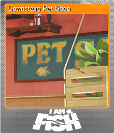 Series 1 - Card 5 of 11 - Downstairs Pet Shop