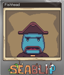Series 1 - Card 4 of 6 - Fishhead