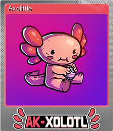 Series 1 - Card 2 of 10 - Axolittle