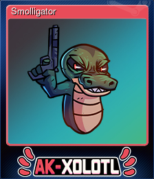 Series 1 - Card 8 of 10 - Smolligator