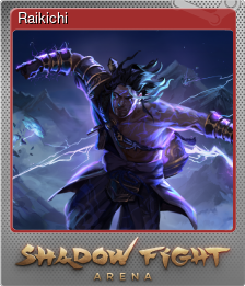 Series 1 - Card 6 of 8 - Raikichi