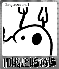 Series 1 - Card 5 of 5 - Dangerous snail