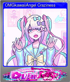 Series 1 - Card 2 of 15 - OMGkawaiiAngel Craziness