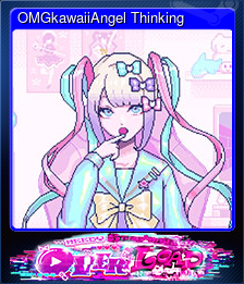 Series 1 - Card 3 of 15 - OMGkawaiiAngel Thinking