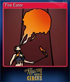 Series 1 - Card 6 of 15 - Fire Eater