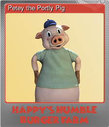 Series 1 - Card 2 of 5 - Petey the Portly Pig