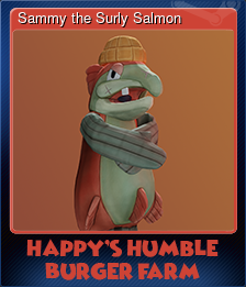 Series 1 - Card 4 of 5 - Sammy the Surly Salmon