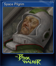 Series 1 - Card 4 of 7 - Space Pilgrim