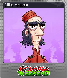Series 1 - Card 1 of 6 - Mike Melkout