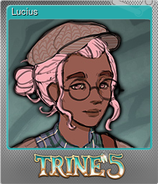 Series 1 - Card 7 of 12 - Lucius