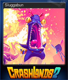 Series 1 - Card 9 of 9 - Sluggabun