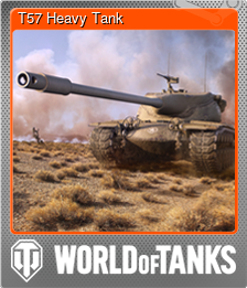 Series 1 - Card 3 of 12 - T57 Heavy Tank