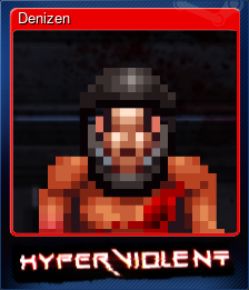 Series 1 - Card 3 of 8 - Denizen