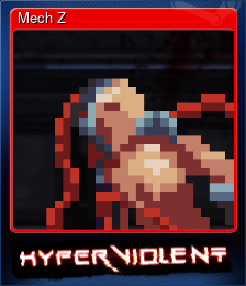 Series 1 - Card 5 of 8 - Mech Z