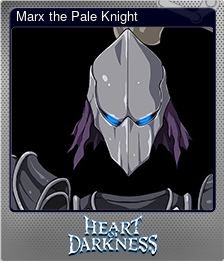 Series 1 - Card 9 of 13 - Marx the Pale Knight