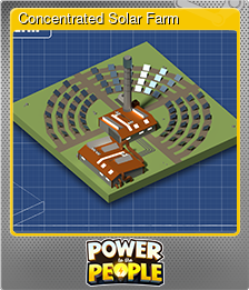Series 1 - Card 7 of 8 - Concentrated Solar Farm
