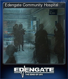 Series 1 - Card 3 of 10 - Edengate Community Hospital