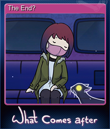 Series 1 - Card 2 of 6 - The End?