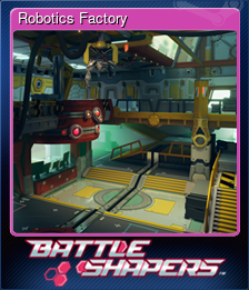 Series 1 - Card 7 of 10 - Robotics Factory