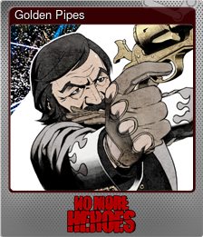 Series 1 - Card 12 of 14 - Golden Pipes