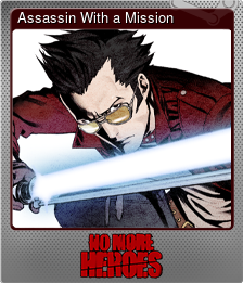 Series 1 - Card 14 of 14 - Assassin With a Mission