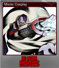 Series 1 - Card 10 of 14 - Mister Cosplay