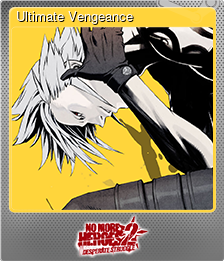 Series 1 - Card 3 of 7 - Ultimate Vengeance