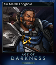 Series 1 - Card 5 of 6 - Sir Merek Longhold