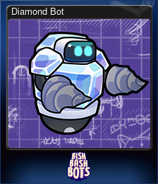 Series 1 - Card 15 of 15 - Diamond Bot