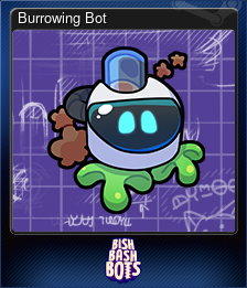 Series 1 - Card 4 of 15 - Burrowing Bot