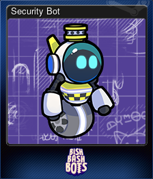 Series 1 - Card 11 of 15 - Security Bot