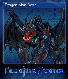 Series 1 - Card 4 of 15 - Dragon Man Boss